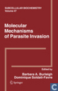 Molecular Mechanisms of Parasite Invasion