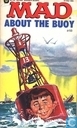 Mad about the buoy