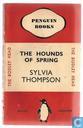 The hounds of spring