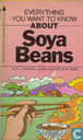Everything you want to know about Soya Beans