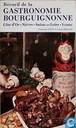 Receuil de la gastrononomie Bourguignonne