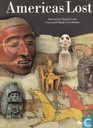 Americas Lost 1492-1713 the first encounter