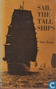 Sail the tall ships