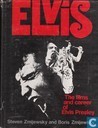 Elvis The films and career of Elvis Presley