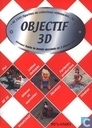 Objectif 3D