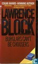 Burglars can't be choosers