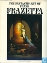 The Fantastic Art of Frank Frazetta