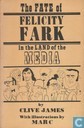The fate of Felicity Fark in the Land of the Media
