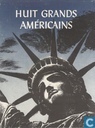 Huit grands Américains