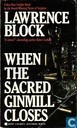 When the sacred ginmill closes