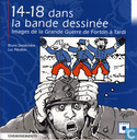 14-18 dans la bande dessinée - Images de la Grande Guerre de Forton à Tardi