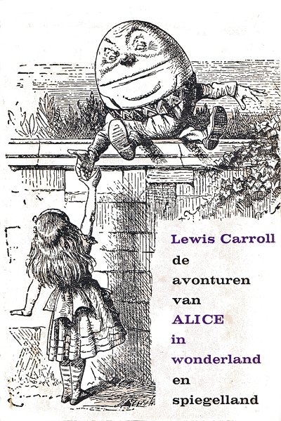 Boeken - Alice in Wonderland - De Avonturen van Alice in Wonderland en Spiegelland