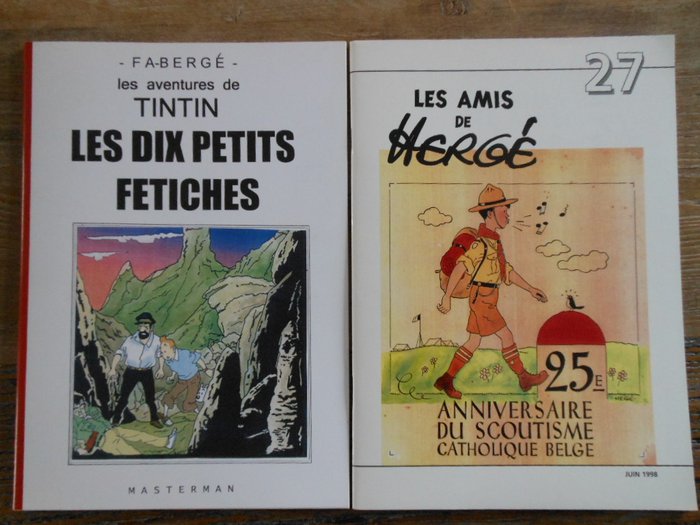 Tintin / Kuifje - Tintin et les dix petits fetiches (2005) + Les amis de Hergé 27 (1998)