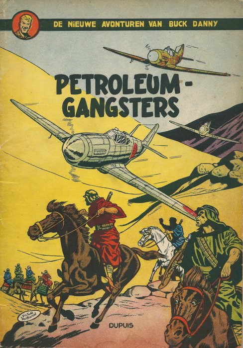 Buck Danny 9 - Petroleumgangsters - 1e druk - (1953)