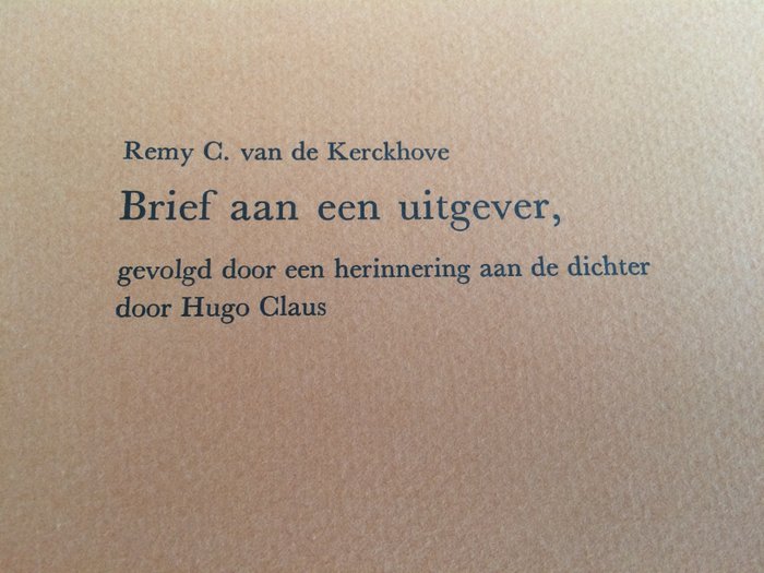 Hugo Claus & Remy C. van de Kerckhove - Brief aan een uitgever - 1986 