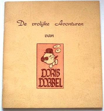 Doris Dobbel 01 - De vrolijke avonturen van Doris Dobbel - sc - 1st edition (1952)