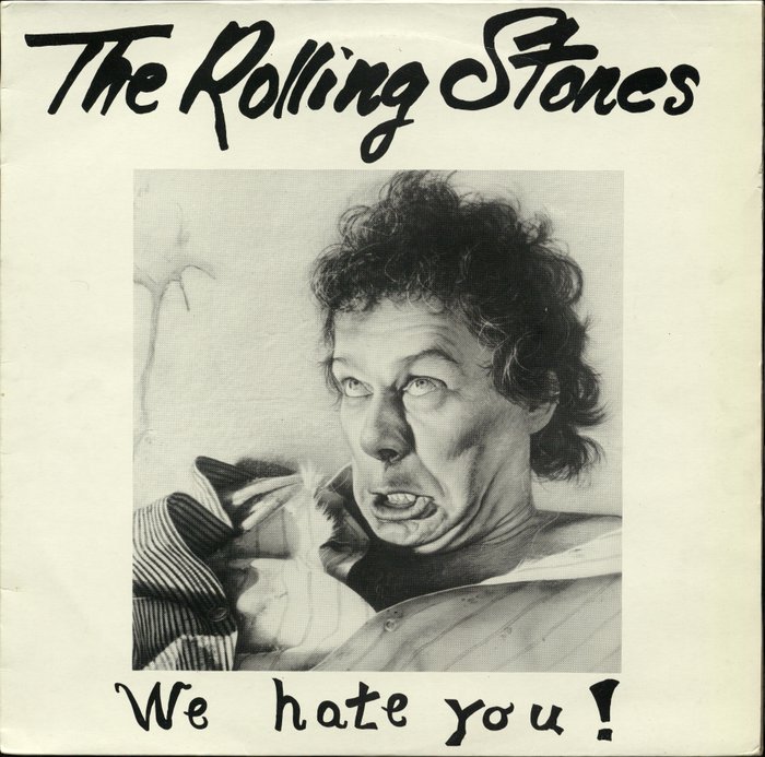 The Rolling Stones ‎ We Hate You Lp Grining Pig Records Us Catawiki