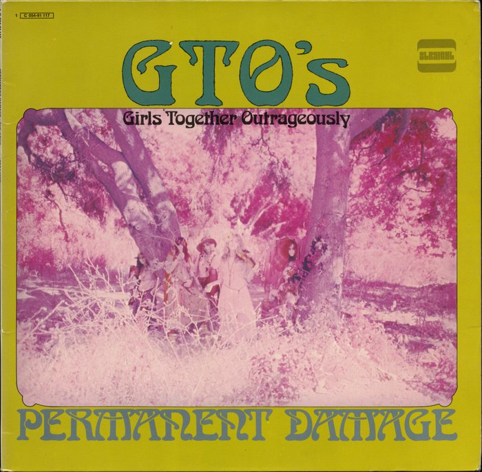 Gto S Permanent Damage Rare Album On Frank Zappa S Catawiki