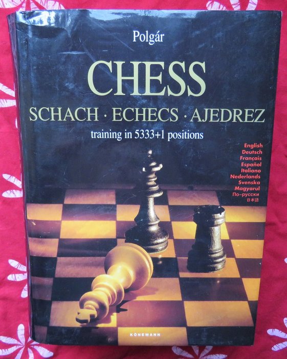 Chess schach training in 5333+1 positions English-German-French-Spanish-Italian-Dutch-Swedish-Hungarian-Russian-Japanese Echecs Ajedrez