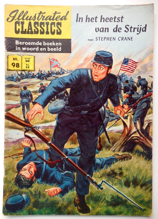 Illustrated Classics 98 - In het heetst van de strijd - sc - 1e druk - (1960)
