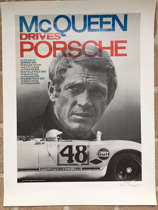 Poster Steve McQueen Drives Porsche 1970 - Signed and Numbered by Erich Strenger 