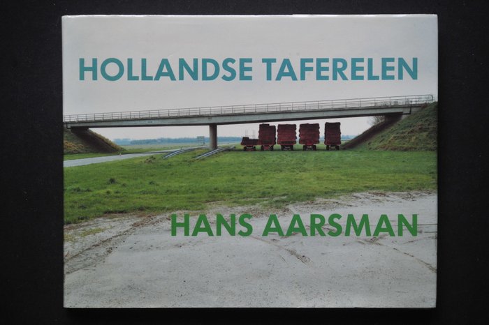 Hans Aarsman - Hollandse Taferelen - 1989