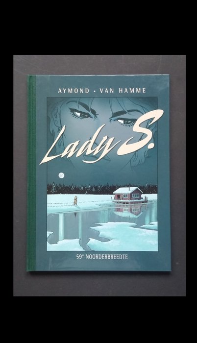 Lady S. 3, 4 - 59° Noorderbreedte - Wie een kuil graaft voor een ander... - 2x luxe - (2006/2007)