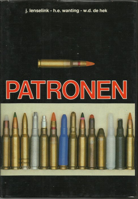 Patronen - book about ammo from various countries