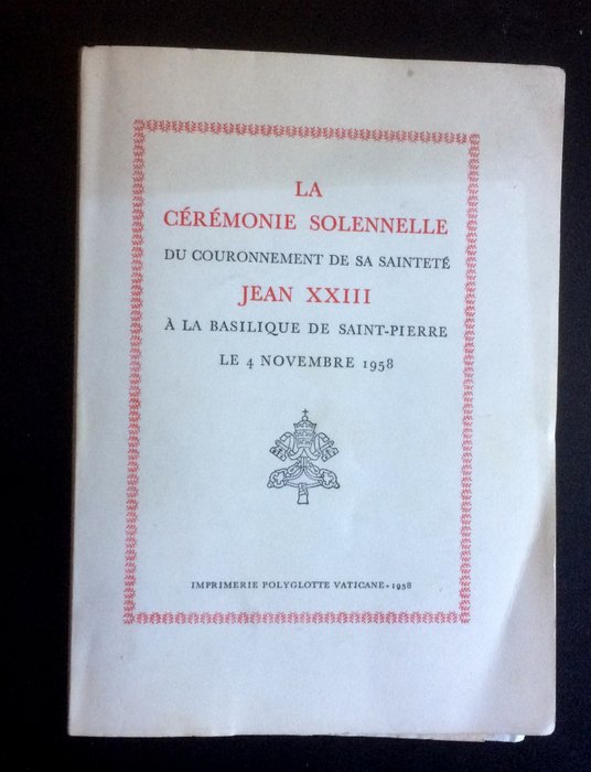 La Cérémonie Solennelle Du Couronnement De Sa Sainteté Jean XXIII-1958