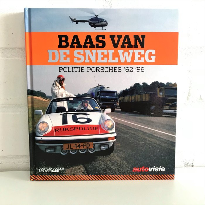 Bøker - Baas van de snelweg. Politie Porsches ’62-’96. - 2014 (1 gjenstander)