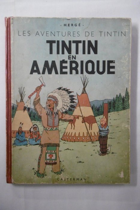 Tintin 3 - Tintin en Amérique (B1, copyright 1947) - Hardcover - Neuauflage - (1947)