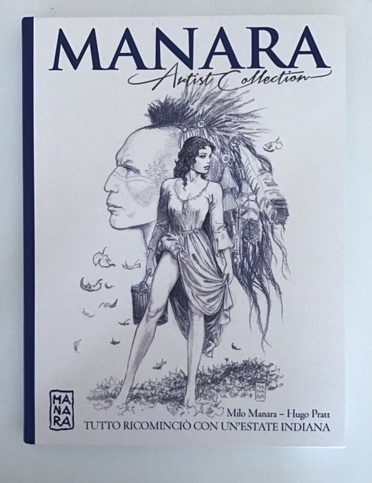 Manara, Milo - volume “Tutto Ricomincio con un’Estate Indiana“ + grafica
