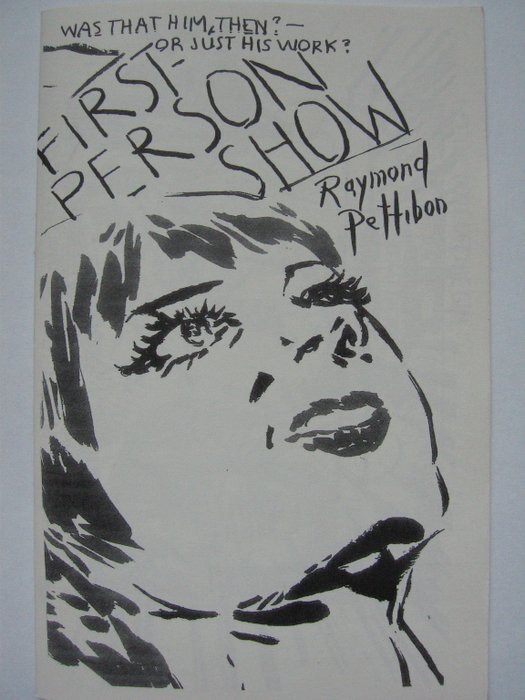 Raymond Pettibon - First Person Show, 2002