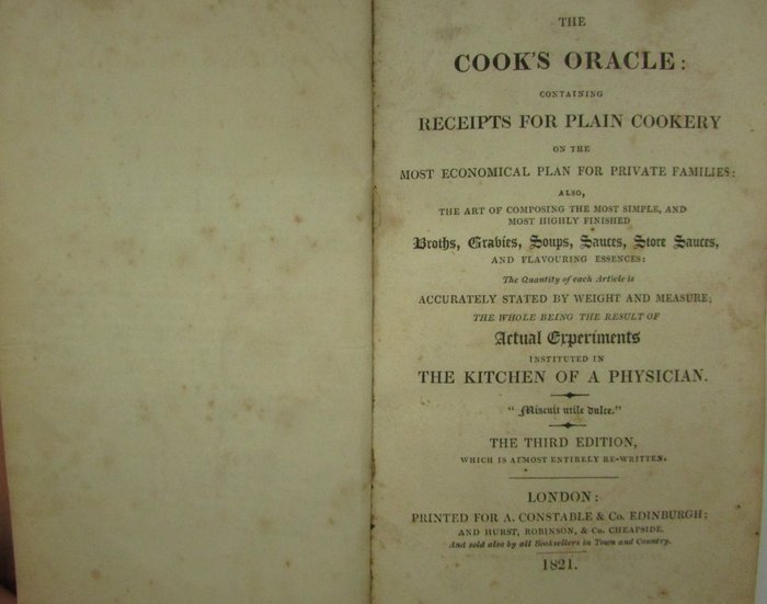 [William Kitchener] - The Cook's Oracle - 1821