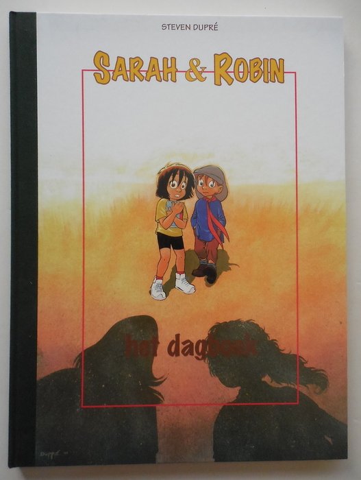 Sarah en Robin - Het dagboek - Hardcover - Eerste druk - (1999)