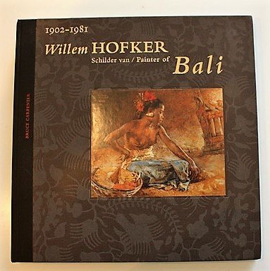 Bruce Carpenter - Willem Hofker Bali