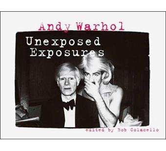 Andy Warhol - Unexposed Exposures - 2010