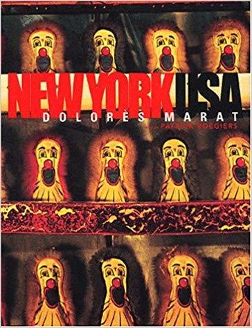 Signed; Dolorès Marat - New York USA - 2002