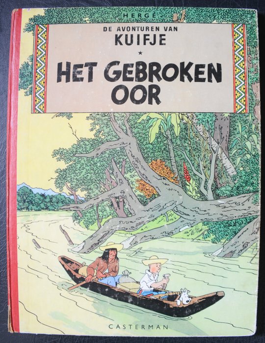 Kuifje - Het Gebroken Oor - Copertă tare - Retipărire - (1946)
