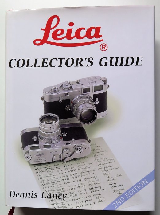 Leica (Leitz) Leica Collectors Guide; 2nd edition; Dennis Laney