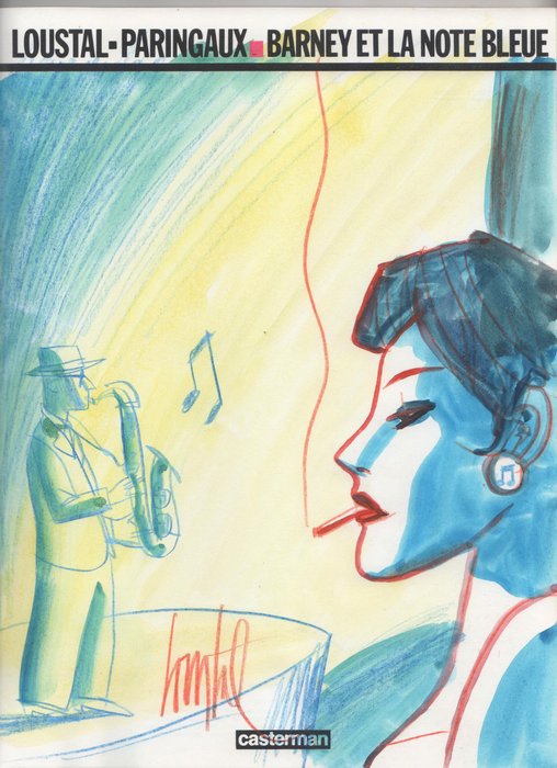 Loustal - Illustration à la gouache et au pastel dédicace non nominative - Barney et la note bleue (1987)