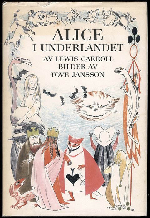  Lewis Carroll / Tove Jansson  - Alice i Underlandet [Alice's Adventures in Wonderland] - 1966