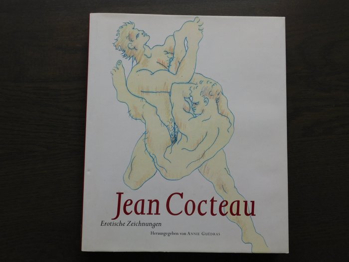 Annie Guedras - Jean Cocteau. Erotische Zeichnungen - 1998