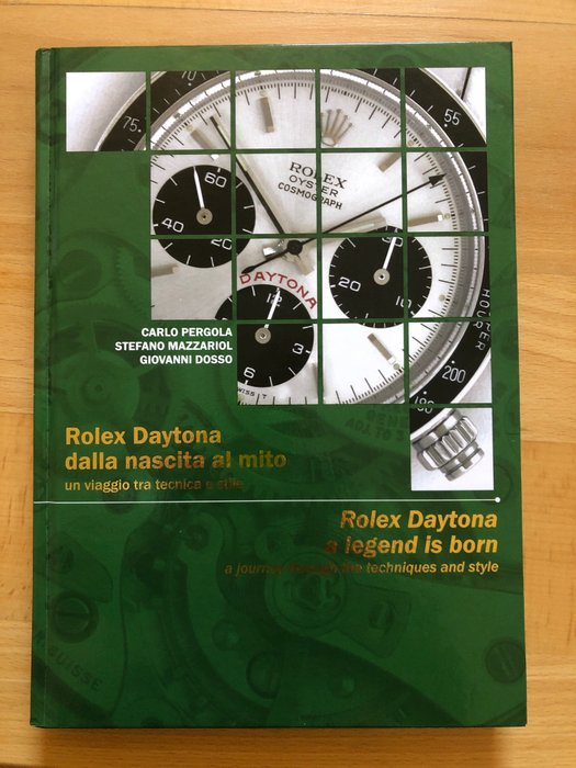Carlo pergola - Rolex daytona dalla nascita al mito - 2006