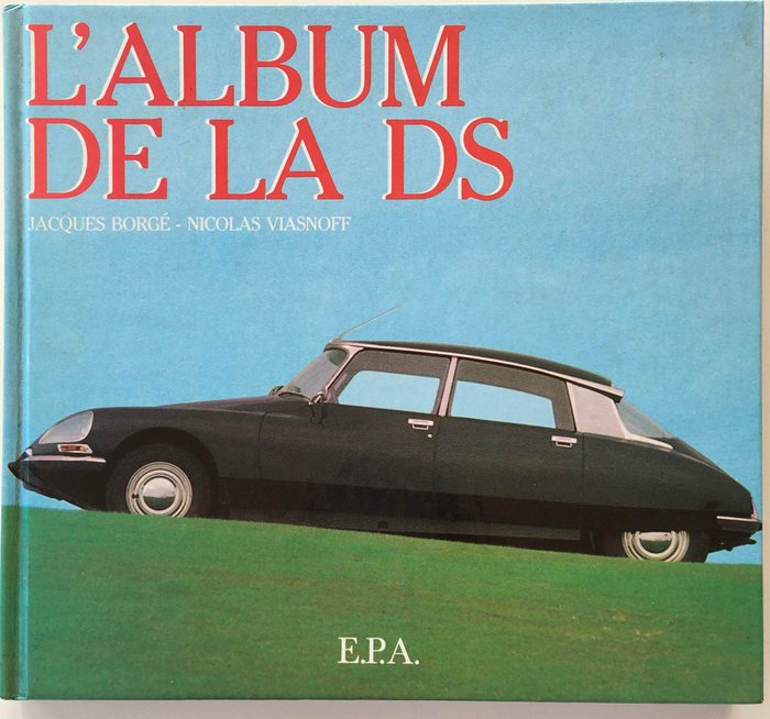 Preview of the first image of Books - Album de la DS - Citroën - 1980-1990.