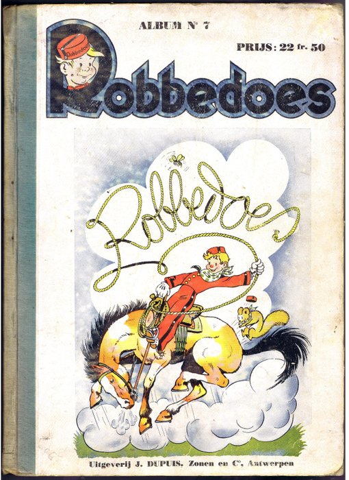 Robbedoes (magazine) – Robbedoes album 7b – versie Robbedoes met lasso – Hardcover – Eerste druk – (1941)