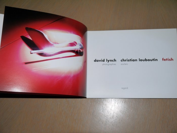 David Lynch, Christian Louboutin - Fetish - 2007