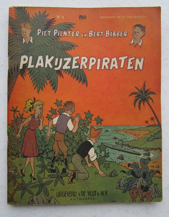 Piet Pienter en Bert Bibber 4 – Plakijzerpiraten – Geniet – Eerste druk – (1956)