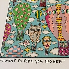 original Druck "I WANT TO TAKE YOU HIGHER" 2001 James Rizzi 3D Vorlage
