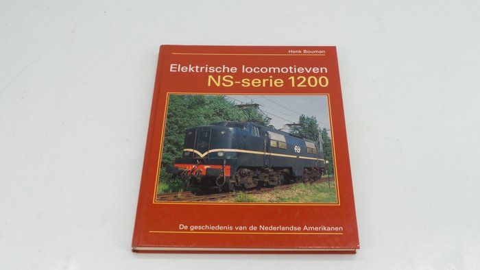 Uquilair - kirja - Sähköveturit NS-sarja 1200 - Henk Bouman